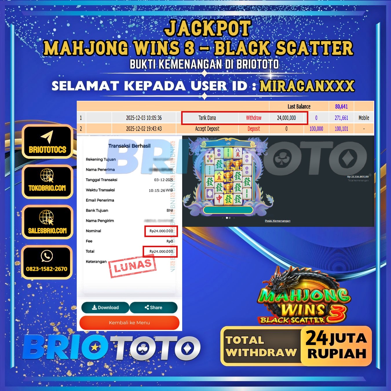 BRIOTOTO JACKPOT SLOT MAHJONG WINS 3 BLACK SCATTER RP.24.000.000,- LUNAS USER ID : MIRACAN***